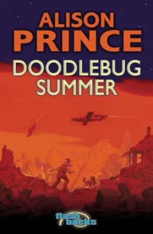 Alison Prince: Doodlebug Summer [2006] paperback