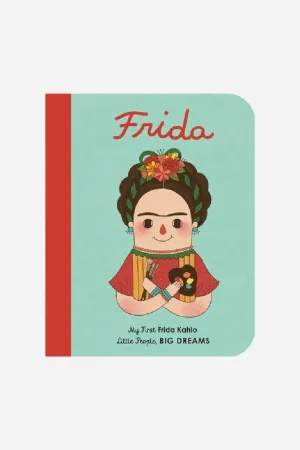 Little People Big Dreams: Frida Kahlo