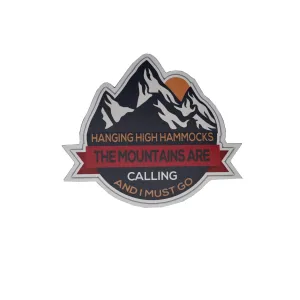 The Mountains Are Calling Sticker- Hanging High Hammocks- Large and Small